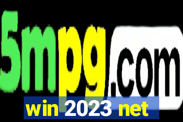 win 2023 net